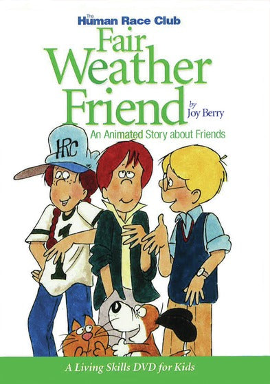 Fair Weather Friend - 