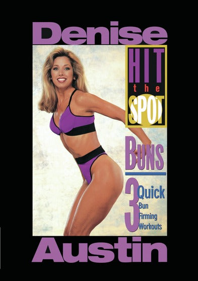 Hit the Spot - Buns: 3 Quick Bun Firming Workouts - 