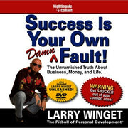 Success is Your Own Damn Fault! - 