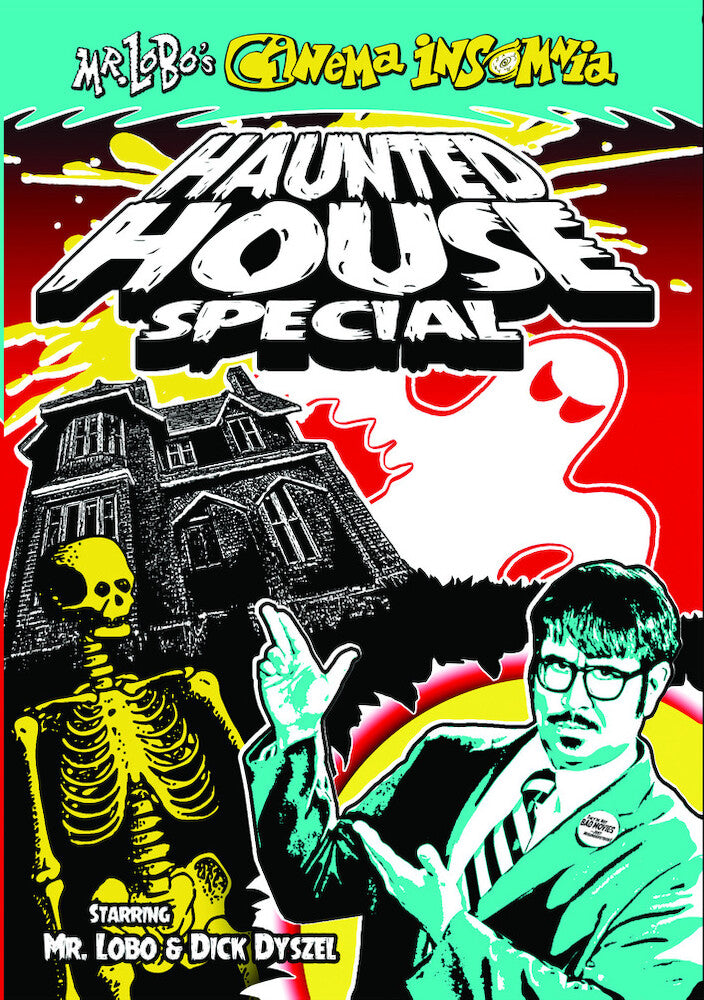 Mr. Lobo's Cinema Insomnia: Haunted House Special - 