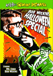 Mr. Lobo's Cinema Insomnia: Bob Wilkins Halloween Special - 