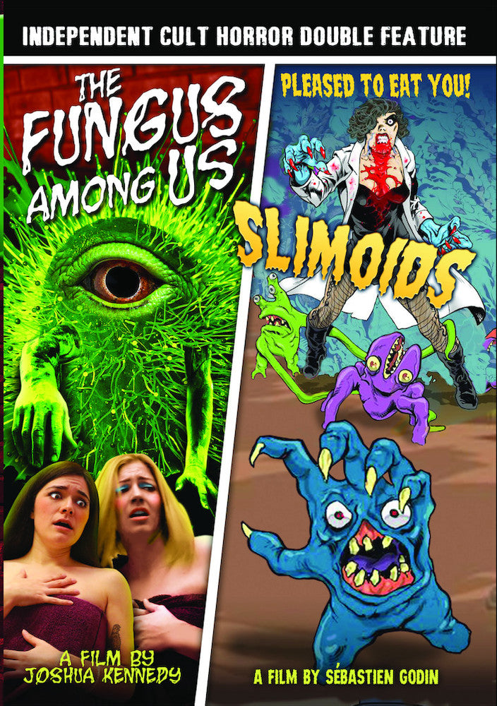 The Fungus Among Us (2018) / Slimoids (2018) - 