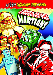 Mr. Lobo's Cinema Insomnia: Santa Claus Conquers The Martians - 