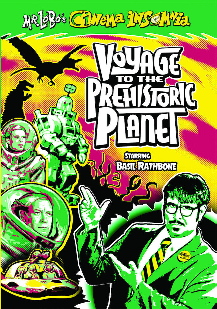Mr. Lobo's Cinema Insomnia: Voyage To The Prehistoric Planet - 
