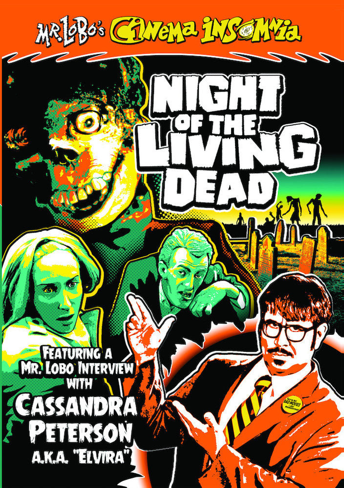 Mr. Lobo's Cinema Insomnia: Night of the Living Dead - 