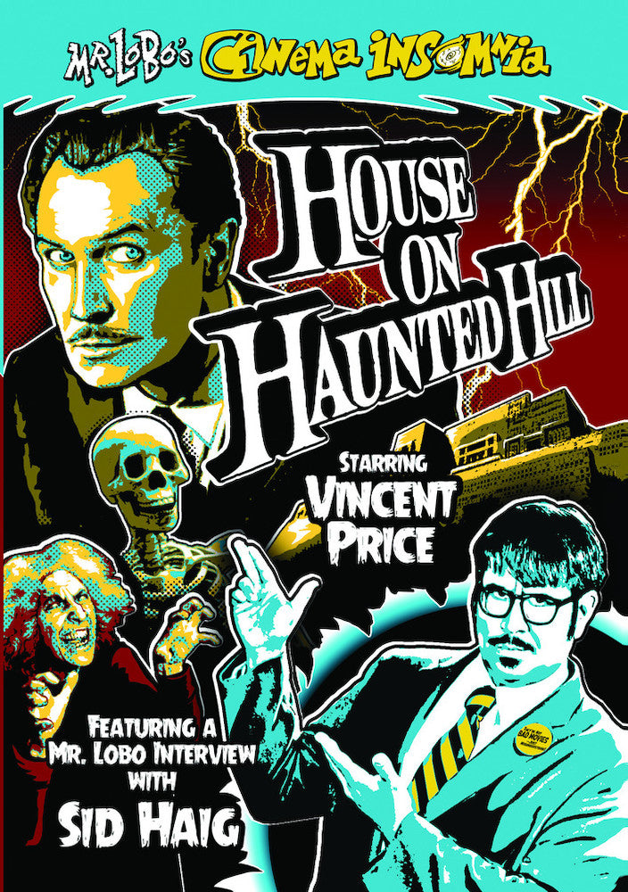 Mr. Lobo's Cinema Insomnia: House on Haunted Hill - 