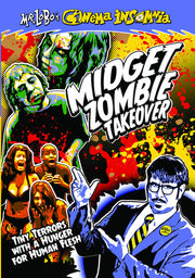 Mr. Lobo's Cinema Insomnia: Midget Zombie Takeover - 