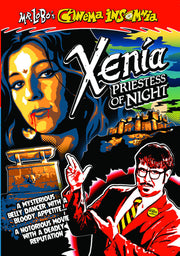 Mr. Lobo's Cinema Insomnia: Xenia: Priestess of Night - 