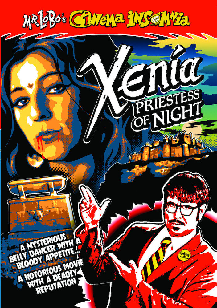 Mr. Lobo's Cinema Insomnia: Xenia: Priestess of Night - 