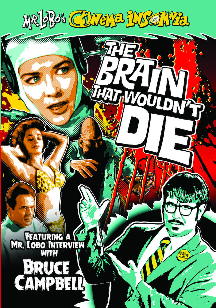 Mr. Lobo's Cinema Insomnia: The Brain That Wouldn't Die - 