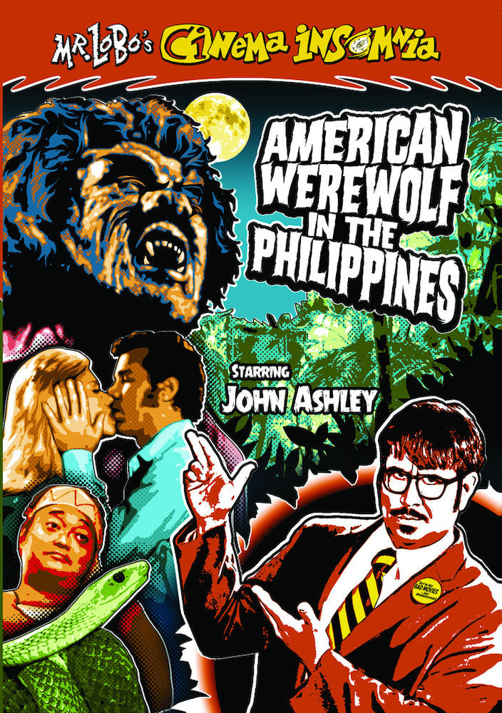 Mr. Lobo's Cinema Insomnia: American Werewolf in the Philippines - 