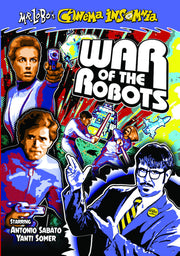 Mr. Lobo's Cinema Insomnia: War of the Robots - 