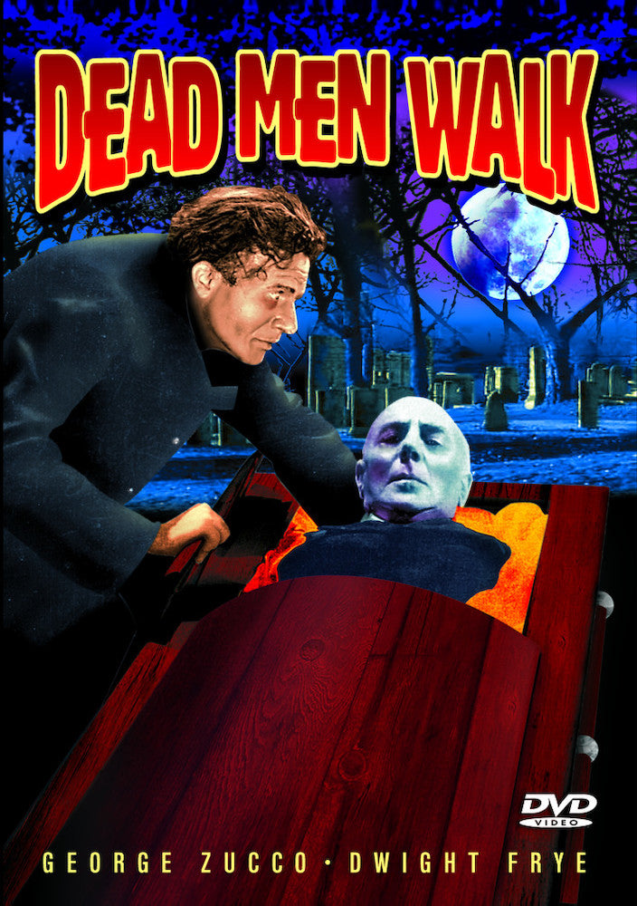 Dead Men Walk - 