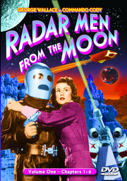 Radar Men From The Moon, Volume 1 (Chapters 1-6) - 