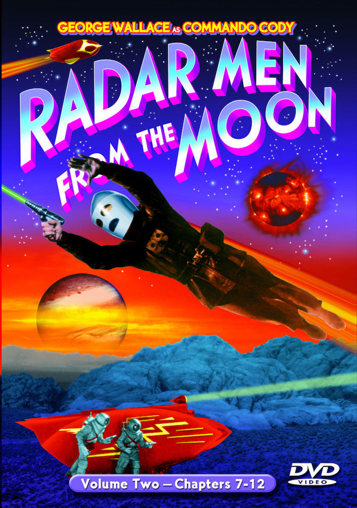 Radar Men From The Moon, Volume 2 (Chapters 7-12) - 