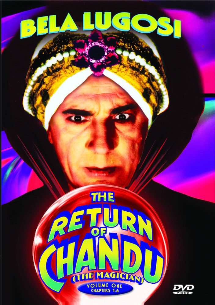 The Return of Chandu, Volume 1 (Chapters 1-6) - 