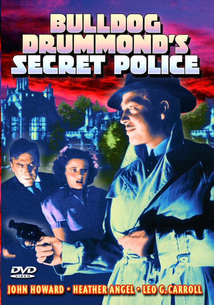 Bulldog Drummond's Secret Police - 