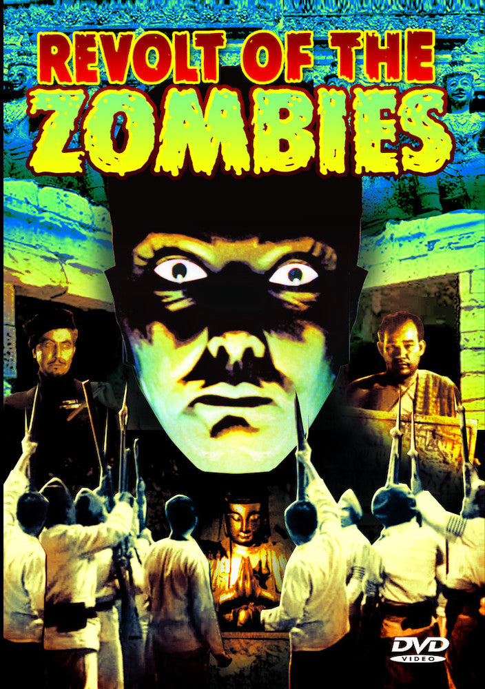 Revolt of The Zombies - 