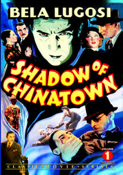 Shadow of Chinatown, Volume 1 (Chapters 1-8) - 