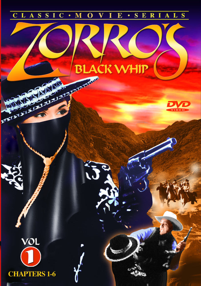 Zorro's Black Whip, Volume 1 (Chapters 1-6) - 