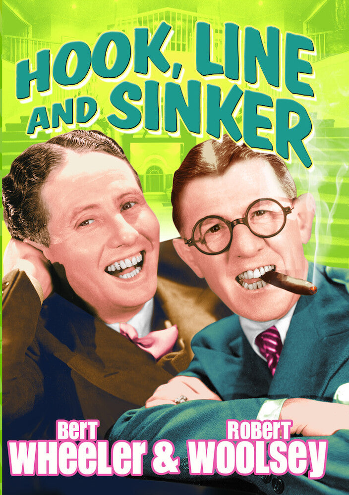 Wheeler & Woolsey: Hook, Line & Sinker - 