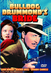 Bulldog Drummond's Bride - 