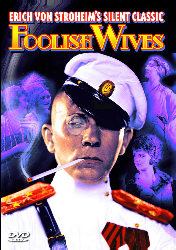 Foolish Wives (Silent) - 