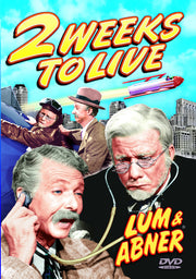Lum & Abner: 2 Weeks To Live - 