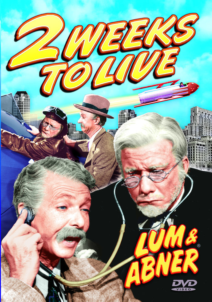 Lum & Abner: 2 Weeks To Live - 