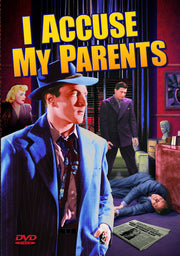 I Accuse My Parents - 