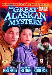 The Great Alaskan Mystery, Volume 1 (Chapters 1-7) - 