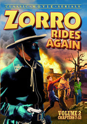 Zorro Rides Again, Volume 2 (Chapters 7-12) - 