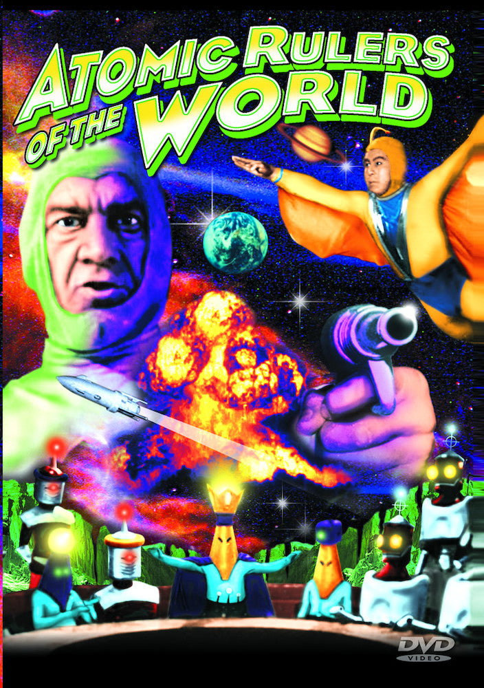 Atomic Rulers of The World - 