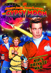Rocky Jones, Space Ranger - The Gypsy Moon (plus Bonus Episode Kip's Private War) - 