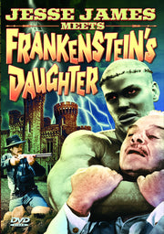 Jesse James Meets Frankenstein's Daughter - 