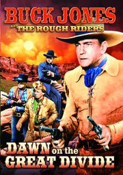 The Rough Riders: Dawn on the Great Divide - 