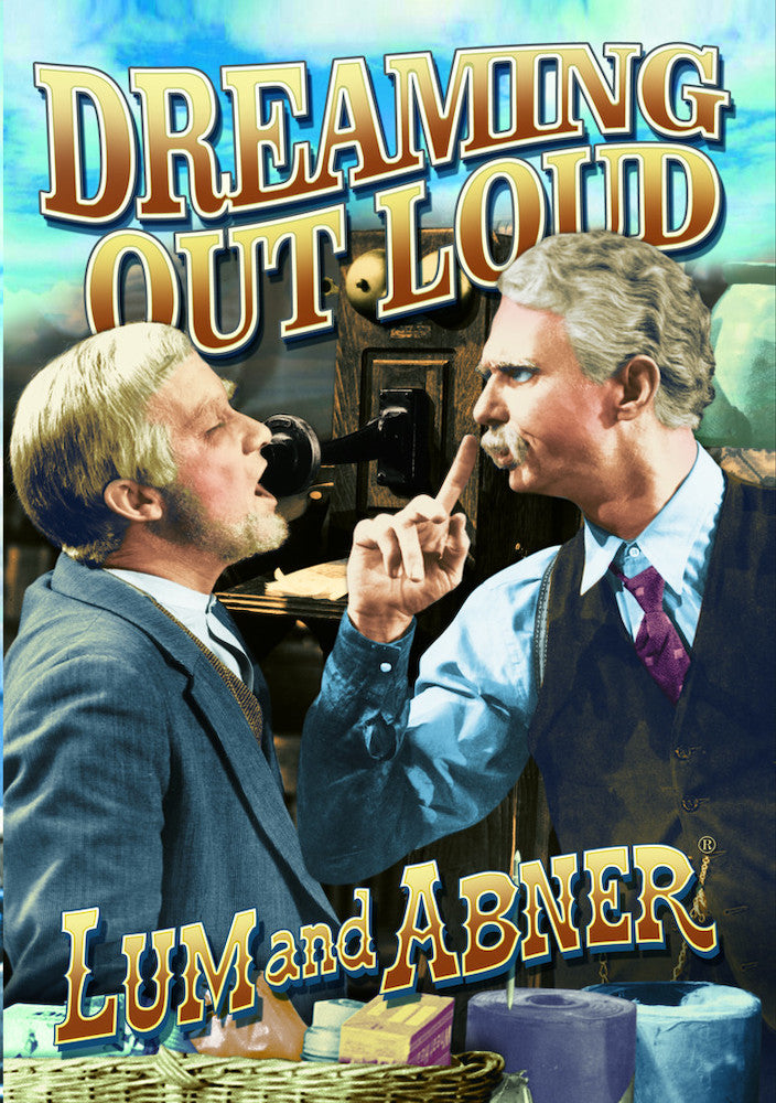 Lum & Abner: Dreaming Out Loud - 
