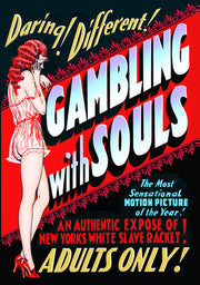 Gambling With Souls (aka Vice Racket) - 