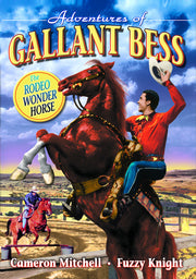 Adventures of Gallant Bess - 