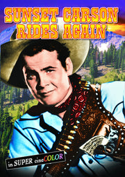 Sunset Carson Rides Again - 