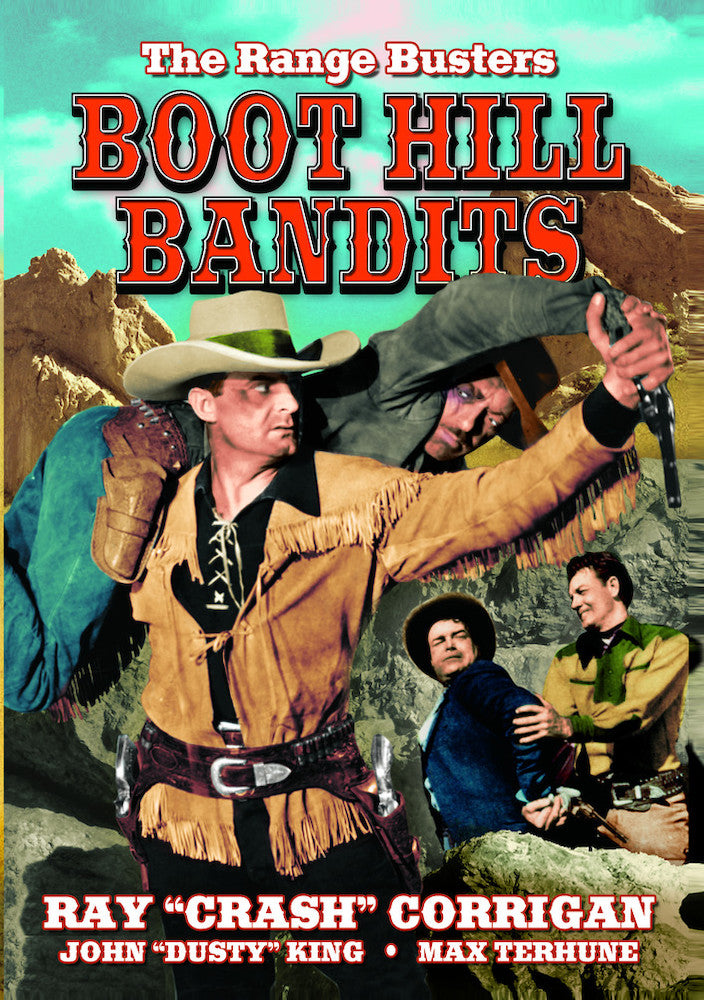 The Range Busters: Boot Hill Bandits - 