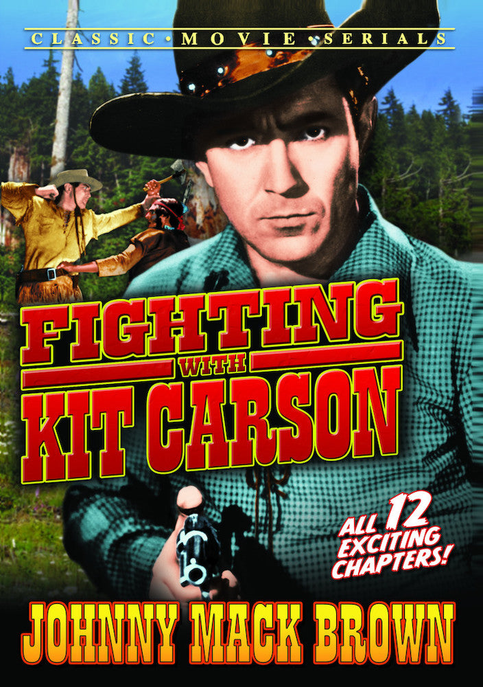 Fighting with Kit Carson - 