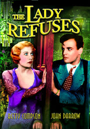 The Lady Refuses - 