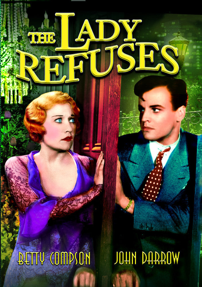 The Lady Refuses - 