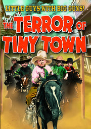 The Terror of Tiny Town - 
