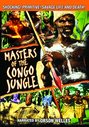 Masters of The Congo Jungle - 