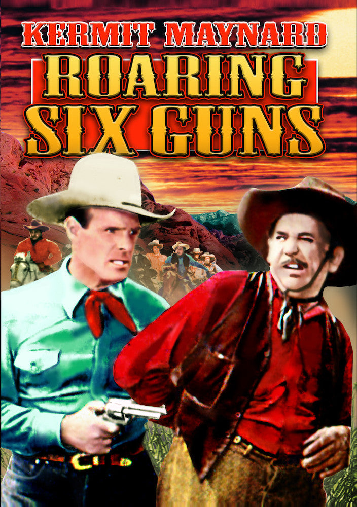 Roaring Six Guns - 