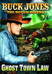 The Rough Riders: Ghost Town Law - 