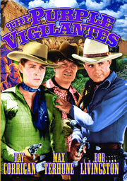 The Three Mesquiteers: The Purple Vigilantes - 
