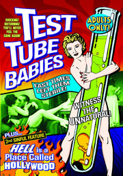 Test Tube Babies (Plus "Hell Is A Place Called Hollywood" Bonus Featurette) - 